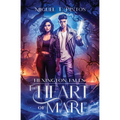 Hexington Falls: The Heart of Mare - Paperback