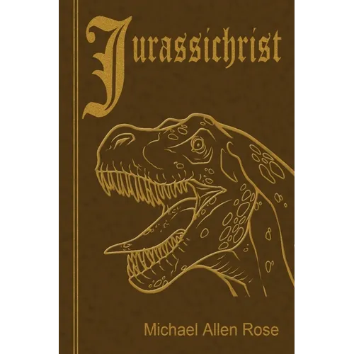Jurassichrist - Paperback