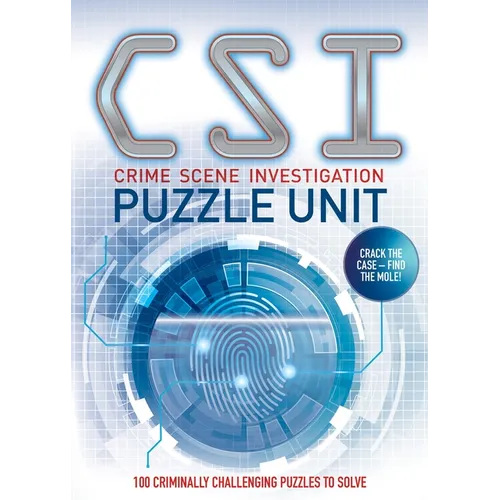 Csi Puzzle Unit: Over 100 Criminally Challenging Puzzles to Solve - Paperback