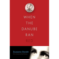 When the Danube Ran Red - Paperback