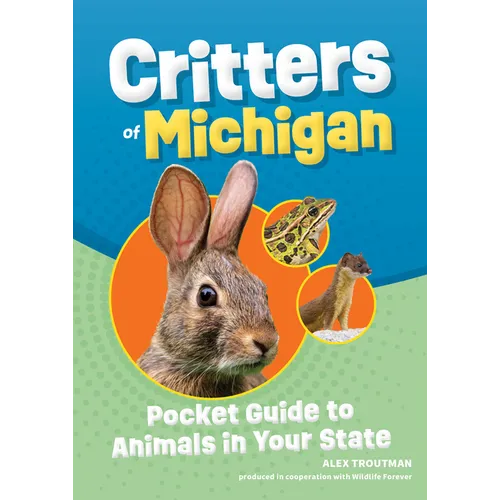 Critters of Michigan: Pocket Guide to Animals in Your State