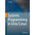 Systems Programming in Unix/Linux - Hardcover