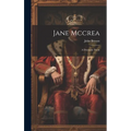 Jane Mccrea: A Dramatic Poem - Hardcover
