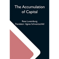 The Accumulation Of Capital - Paperback