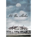 We the States: An Alternate History Novel - Paperback