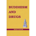 Buddhism and Drugs - Paperback