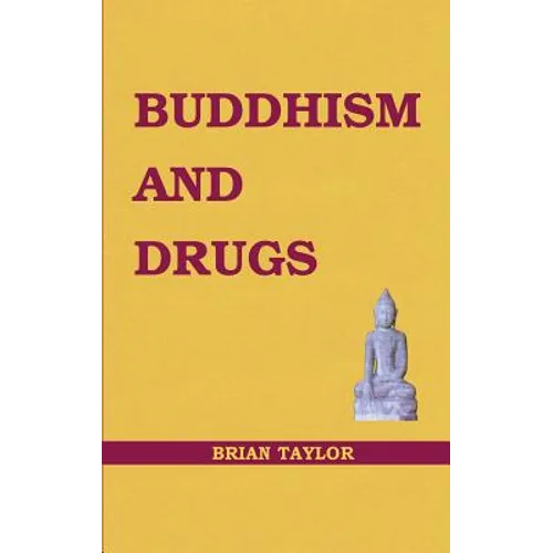 Buddhism and Drugs - Paperback