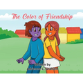 The Color of Friendship - Paperback