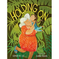 Holding on - Hardcover