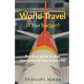 World Travel in low budget - Paperback