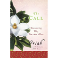 The Call: Discovering Why You Are Here - Paperback