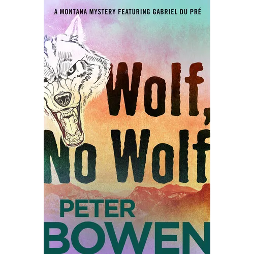 Wolf, No Wolf - Paperback