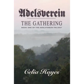 Adelsverein: The Gathering - Paperback