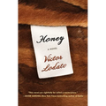 Honey - Hardcover