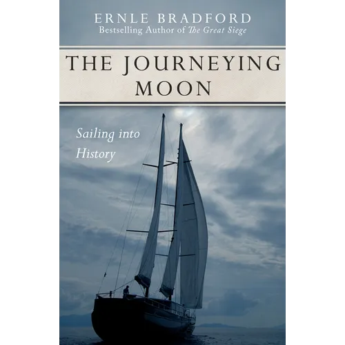The Journeying Moon: Sailing into History - Paperback