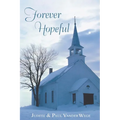 Forever Hopeful - Paperback
