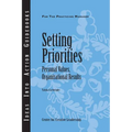 Setting Priorities: Personal Values, Organizational Results - Paperback