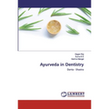 Ayurveda in Dentistry - Paperback