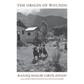 The Origin of Wounds