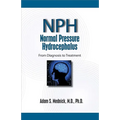 Normal Pressure Hydrocephalus: From Diagnosis to Treatment - Paperback