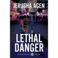 Lethal Danger: A Christian K-9 Suspense - Paperback