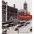 Nebraska: An Illustrated History