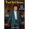 Paul McCartney: All The Songs - Paperback