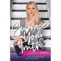 Embrace Your Truth: A Journey of Authenticity - Paperback