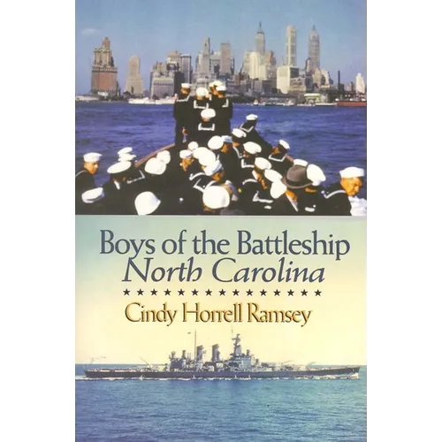 Boys of the Battleship North Carolina