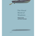 The Visual World of Shadows - Paperback