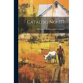 Catalog no. 177