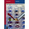 Bioanalytical Chemistry: From Biomolecular Recognition to Nanobiosensing - Paperback