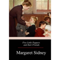 Five Little Peppers and their Friends - Paperback