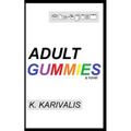 Adult Gummies - Paperback