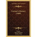 Cormac's Glossary (1868) - Paperback
