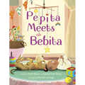 Pepita Meets Bebita - Hardcover