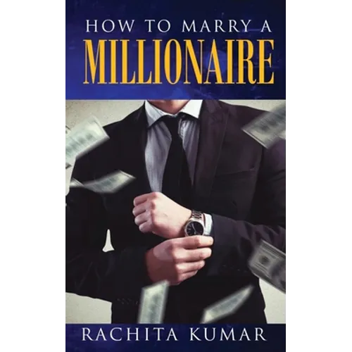 How to Marry a Millionaire - Paperback