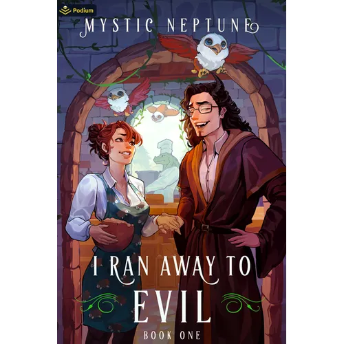 I Ran Away to Evil: A Cozy Litrpg Rom-Com - Paperback