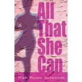 All That She Can - Paperback