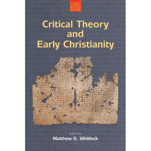 Critical Theory and Early Christianity - Paperback