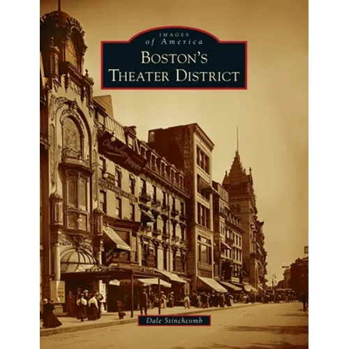 Boston's Theater District