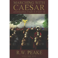 Marching With Caesar: Avenging Varus Part II