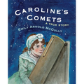 Caroline's Comets: A True Story - Paperback