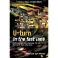 U-turn in the fast lane - Paperback