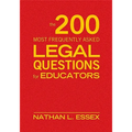 The 200 Most Frequently Asked Legal Questions for Educators