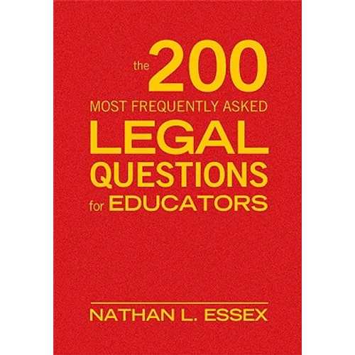 The 200 Most Frequently Asked Legal Questions for Educators