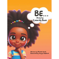 Be...Coloring and Activity Book - Paperback