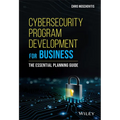 Cybersecurity Program Development for Business: The Essential Planning Guide - Hardcover