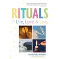Rituals for Life, Love, and Loss - Paperback