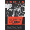 To the Bitter End - Paperback
